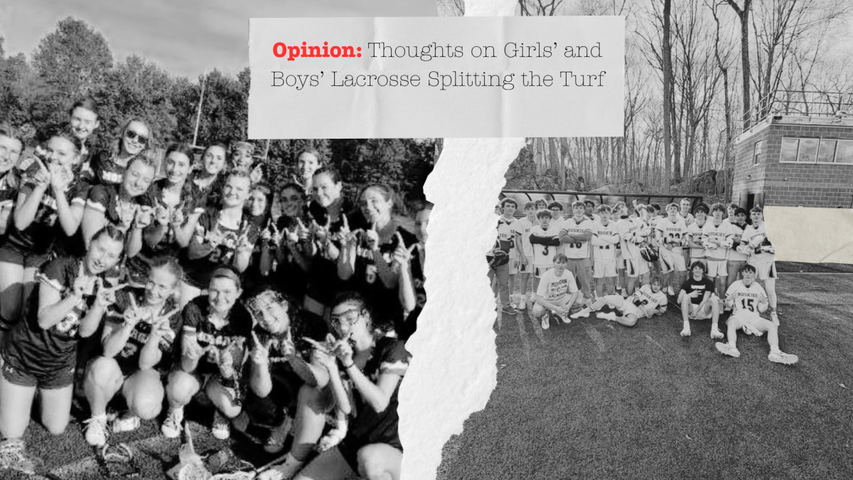 Thoughts on the Girls and Boy Lacrosse Team Splitting the Turf .