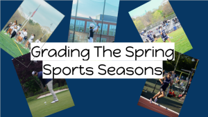 Grading The Spring Sports Season.
